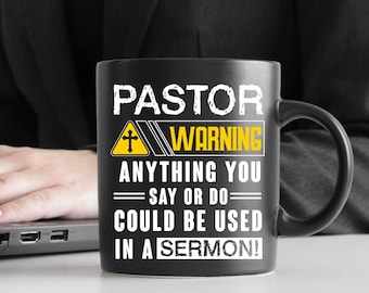 Funny Pastor Mug, Best Pastor Ever Mug, Pastor Warning Mug, Minister Gift, Christian Gift, Pastor Gift Mug, Gift for Pastor, Christmas Gift