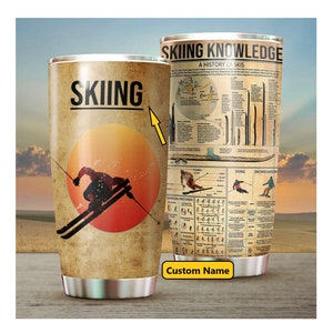 Skiing Knowledge Tumbler, Gifts for Skiers, Custom Name Tumbler, Snowboarding Tumbler, Skiing Lover Gifts, Funny Skiing Mug, Christmas Gifts
