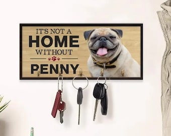 Custom Photo Dog Wooden Sign, Personalized Key Holder For Wall, It's Not A Home Without Pet, Pet Lover Gifts, Home Christmas Gifts, Key Rack