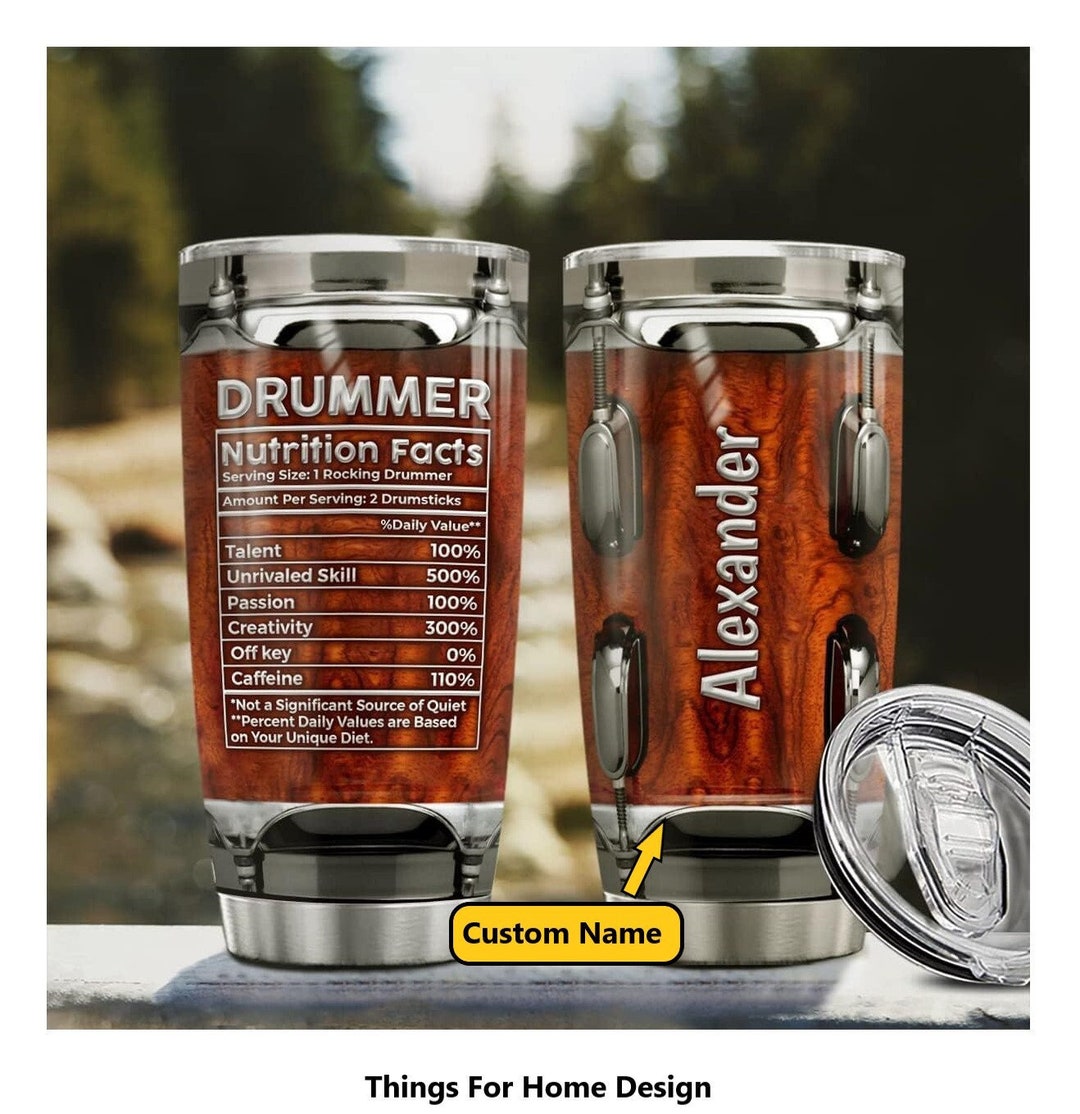 Personalized Drummer Tumbler, Drummer Nutrition Facts, Gifts for Men