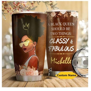 Personalized Tumbler Black Queen, African American Coffee Mugs, Black Girl Gift, Gifts For Her, Daughter Gift, Black Women Tumbler