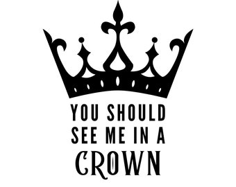 See Me In A Crown Etsy