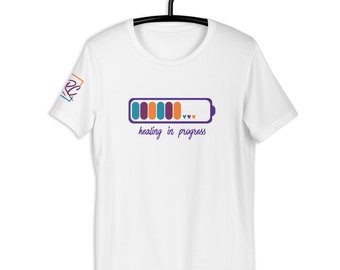 Healing in Progress Unisex t-shirt