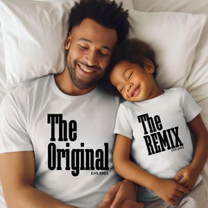 Das Original The Remix Shirts, Vater Sohn Matching, Mutter Tochter Outfit Look, personalisiertes Vater Sohn Geschenk, Vatertag