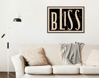 Bliss Typography Print Bathroom Decor Trendy Poster Wall Art Positive Prints Print Over Bed Modern Home Decor Room Decor Printable Art