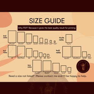 May include: A size guide for printable art prints, showing different aspect ratios and dimensions in inches and centimeters. The text reads "Why PDF? Because it gives the best quality result for printing." and "Need a size not listed? Please contact me and I'll be happy to help."