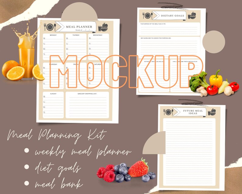 May include: A meal planning kit with a weekly meal planner, diet goals, and meal bank. The image includes a glass of orange juice, oranges, and fresh produce. The text "MOCKUP" is overlaid on the image.