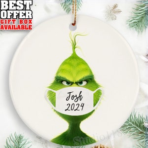 Personalisierte Grinch-Verzierung, Grinch-Gesichtsmaskenverzierung, personalisiertes Grinch-Andenken, Covid Weihnachten 2024, lustiges Grinch-Geschenk, _125