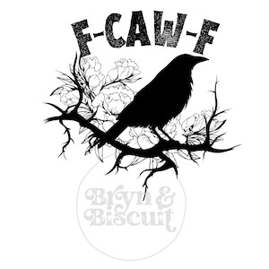 F-Caw-F PNG, Funny Raven Design Png, Retro Crow Svg, Gothic Crow Art Png, Black Crow Svg, Crow Lover Gifts.