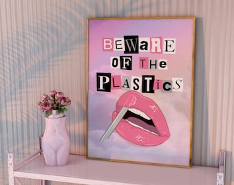 Mean Girls Beware of the Plastics Quote Regina George Art Print Retro Aesthetic 2000s Popular Culture Poster