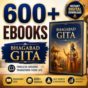 Könnte beinhalten: Eine digitale Sammlung von über 600 E-Books zur Bhagavad Gita. Das Cover zeigt eine goldhäutige Figur in traditioneller Kleidung vor einer knienden Person, mit dem Text "600+ EBOOKS", "BHAGABAD GITA" und "INSTANT DIGITAL DOWNLOAD".