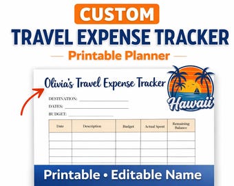 Custom Travel Expense Tracker Printable, Personalized Trip Budget Planner, Vacation Budget Tracker, Travel Planner Sheet, Trip Spending Log