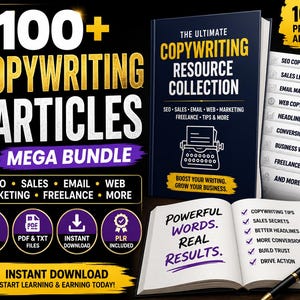 May include: A digital product bundle titled 100+ Copywriting Articles Mega Bundle featuring a book cover, a list of topics including SEO and sales, and an open book with the text Powerful Words. Real Results. Includes icons for PDF, TXT, and PLR.