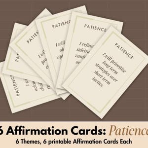 May include: Six affirmation cards, each with the word "Patience" and a different positive statement. The cards are fanned out on a brown background. The image includes the text "6 Affirmation Cards: Patience" at the bottom, with the cards designed for self-improvement.