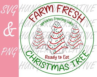 Christmas Tree Cake, Farm Fresh Christmas Tree Cakes, Christmas Cake SVG, Christmas Tree Farm SVG & PNG