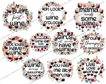 Funny Wine Quotes PNG Bundle: Wine Lover Decals (Digital Download)