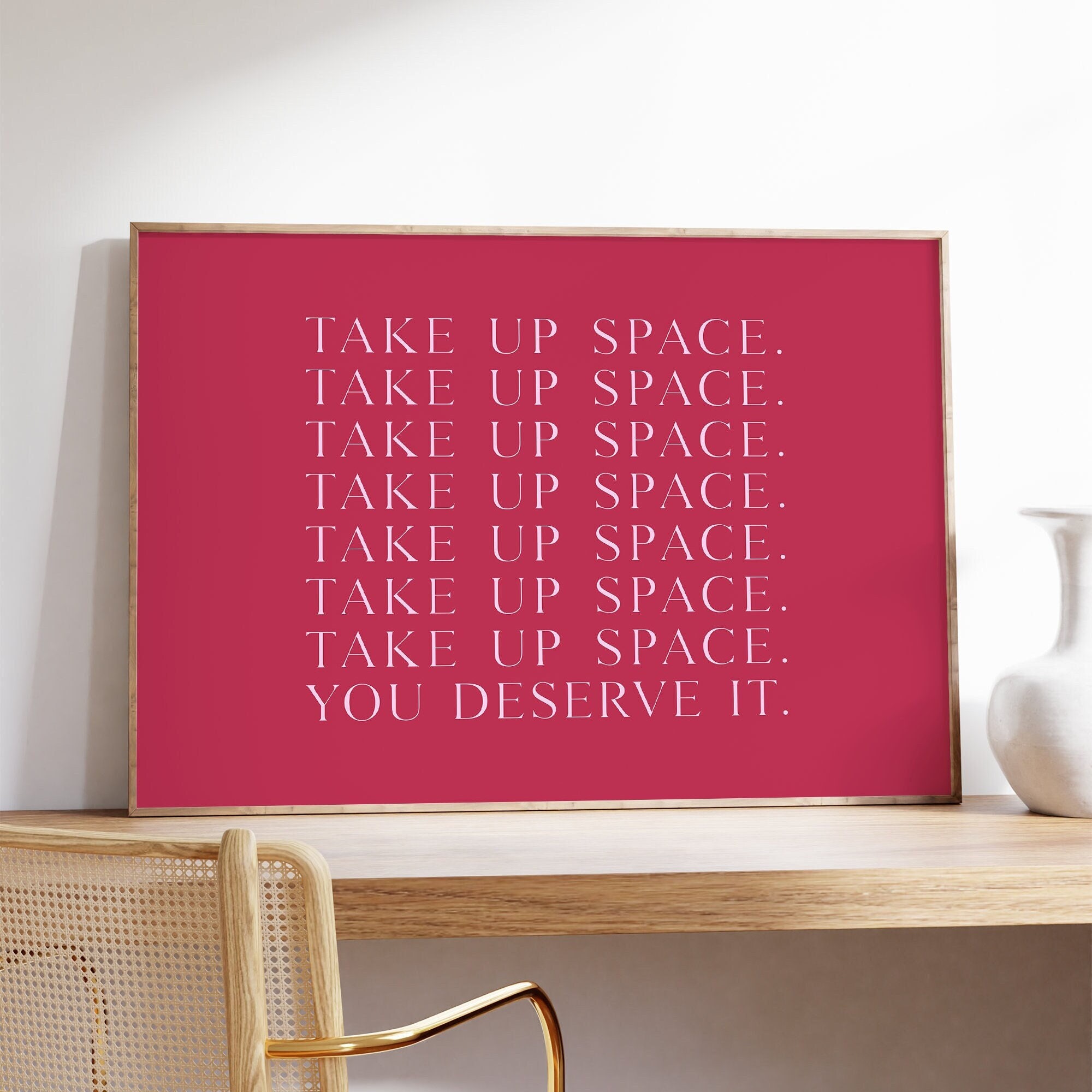 Female Empowerment Print, Boss Babe Quote, Take Up Space Print, Feminist Poster, Girl Boss Dorm Decor, Home Office Decor, Future Is Female