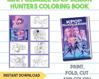 Peut inclure: Un livre de coloriage intitulé "Mini Foldable KPOP Demon Hunters Coloring Book" avec des illustrations et le texte "Instant Download". La couverture présente un groupe de personnages. Le texte "Print, Fold, Cut and Color!" est également visible.
