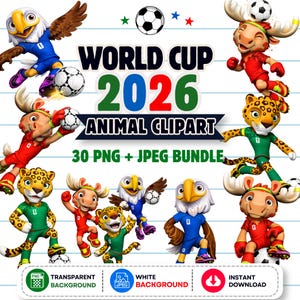 以下が含まれることがあります： サッカーをする動物のアスリートのキャラクターを描いたデジタルグラフィックバンドル。ユニフォームを着たワシ、ヘラジカ、ヒョウが含まれています。テキストには「World Cup 2026 Animal Clipart 30 PNG + JPEG Bundle」と書かれており、透明および白背景のアイコンが表示されています。