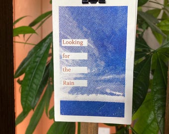 Looking for the Rain
