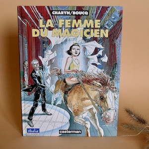 Charyn/Boucq/"La Femme du Magicien"."Casterman.Studio.(A Suivre)".1994. Roman Graphique Vintage.Bande Dessinée Dédicacée.Décalée.CulturalCan