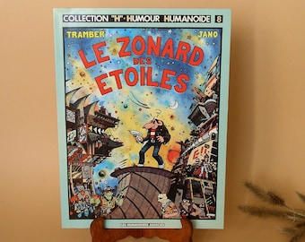 Tramber/Jano/"Le Zonard des Etoiles"."Les Humanoïdes Associés".1982.Bande Dessinée EO.Roman Graphique France.Zone.Loubards.CulturalCan.