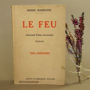 アンリ・バルビュッセ/「火」。「エルネスト・フラマリオン」。1917 年。フランスの古い本。戦争証言。戦争文学。古典。文化缶。