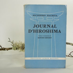 ヒロシマジャーナル/蜂谷道彦.1956;「Éditions Albin Michel」.戦争証言.1950年代の本.古代戦争の本.文化缶。