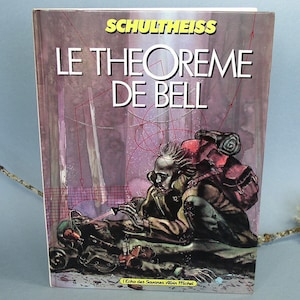 Matthias Schultheiss/"Le Théorème de Bell"."L'Echo des Savanes/Albin Michel".1986.Bande Dessinée Culte.Comics.BD Allemande.Culte.CulturalCan