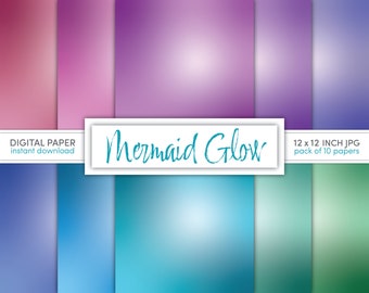 Mermaid Glow Digital Paper - Printable background - pink, purple, blue, green backgrounds - instant download - color fade - printable JPG