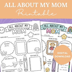 All About My Mom Mothers Day Printable Fill In The Blank Questionnaire Coloring Page Worksheet Activity For Kids - Personalized Gift For Mom