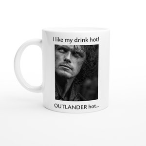 OUTLANDER HOT! Jamie, Outlander  mug - fan favourite - TV Series - Scottish historical drama, perfect gift - x
