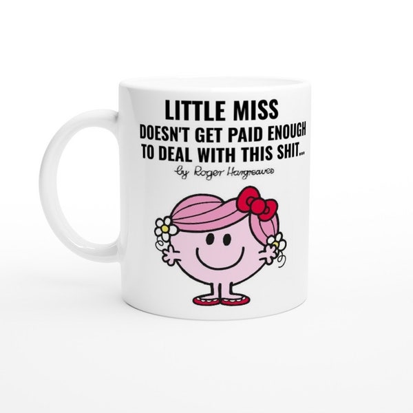 LITTLE MISS et Mister Men, tasse parodique, peuvent être personnalisées, changées pour VOTRE texte, nom, etc., cadeau amusant!