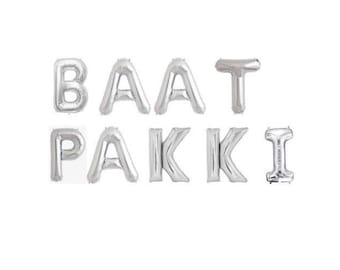 16” 'BAAT PAKKI' Silver foil Balloons/ nikkah/silver / Shaadi/ muslim wedding/ Wedding Decorations/ foil Balloons/ balloons