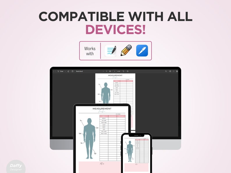 May include: A digital illustration of a body with measurement points labeled. The illustration is displayed on a computer screen, tablet, and smartphone. The text "COMPATIBLE WITH ALL DEVICES!" is displayed at the top of the image. The text "Works with" is displayed below the illustration, along with icons for a pen, pencil, and stylus.
