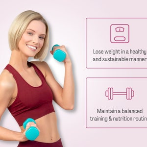 May include: A woman in a red tank top and maroon leggings is lifting blue dumbbells. The image includes text that reads "Lose weight in a healthy and sustainable manner" and "Maintain a balanced training & nutrition routine".