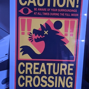 Made-To-Order Aluminum Sign #0284: CREATURE CROSSING