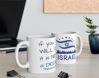 Herzl Quote Israel Mug | Ceramic Coffee Cup