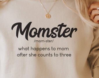 Momster Sweatshirt, Momster Halloween Shirt, Momster shirt, Funny mom sweatshirt, momster funny shirt, Funny shirt for mom, funny mom shirt