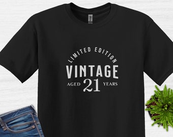 21 Birthday Limited Edition Vintage Shirt, 21st Birthday Shirt, Gift For 21st Birthday, Gift For Her, Birthday Gift, 21st Birthday T-Shirt