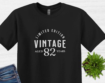 82nd Birthday T-Shirt: Limited Edition Vintage Style, Unisex Cotton Tee