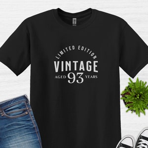 93 Birthday Limited Edition Vintage T-Shirt, 93rd Birthday Shirt, Funny 93rd Birthday party T-shirt for Men and Women, Born in 1931 awesome