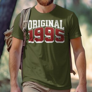1995 Shirt Original Born in 1995 T-Shirt, 29th Birthday Original Birth Year, 1995 Birthday gift, Vintage 1995 shirt, Made in 1995 shirt, 29th birthday gift, 29th birthday shirt, 29th birthday party, 29th anniversary, class of 1995, 29th Anniversary