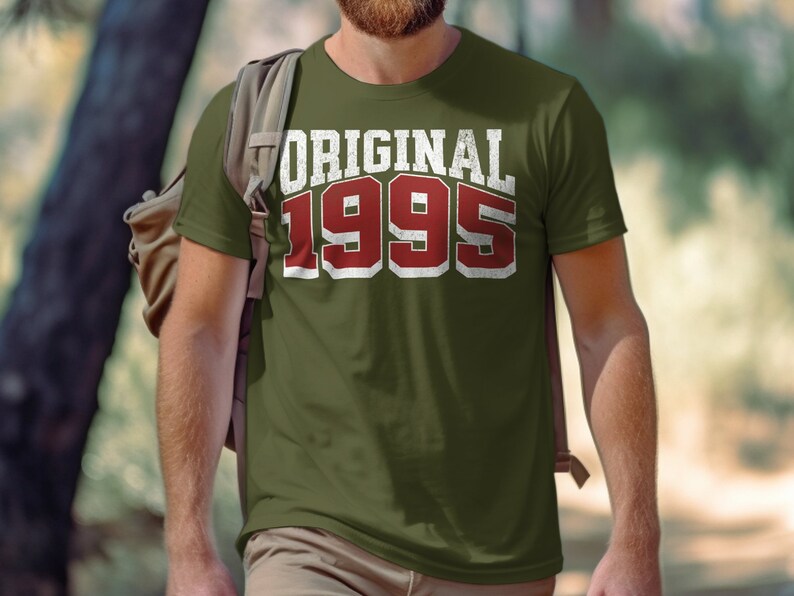 1995 Shirt Original Born in 1995 T-Shirt, 29th Birthday Original Birth Year, 1995 Birthday gift, Vintage 1995 shirt, Made in 1995 shirt, 29th birthday gift, 29th birthday shirt, 29th birthday party, 29th anniversary, class of 1995, 29th Anniversary