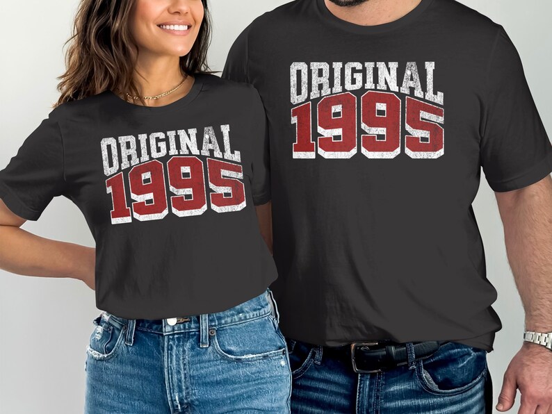 1995 Shirt Original Born in 1995 T-Shirt, 29th Birthday Original Birth Year, 1995 Birthday gift, Vintage 1995 shirt, Made in 1995 shirt, 29th birthday gift, 29th birthday shirt, 29th birthday party, 29th anniversary, class of 1995, 29th Anniversary