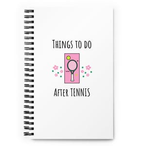 Tennis Notebook, Tennis Gifts, Mother&#39;s Day Gift, Tennis for Her, Tennis Captain Gift, Spiral Notebook, Tennis Office