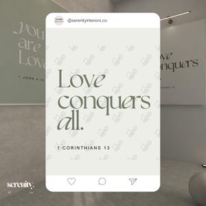 May include: A social media post with a white background and a green pattern. The text reads "Love conquers all." with the scripture references "1 John 4:16" and "1 Corinthians 13".