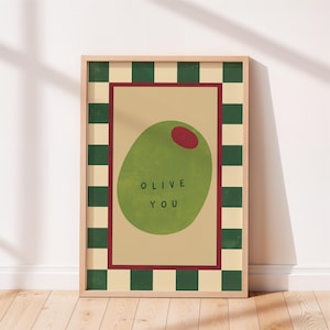 Olive You Illustrated Art Print: Hand Drawn Illustration, Trendy Green Wall Art, Fun Valentine's Gift (UNFRAMED, QUALITY GICLEE)