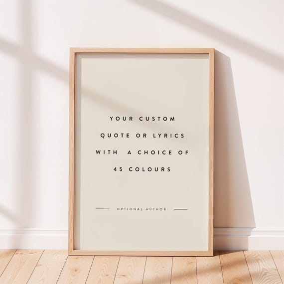 Custom Wall Decor | Custom Quote Print | High Quality Custom Print | Custom Wall Art | Wall Decor | A4, A3, A2 Custom Print | Unframed