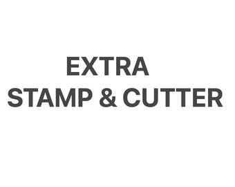 Extra Payment - STAMP & CUTTER